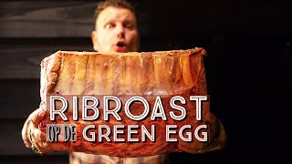 RIBROAST met gerookte beenmerg boter op de Big Green Egg [upl. by Groot243]