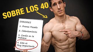 8 Errores para Ganar Masa Muscular – Hombres Después de los 40 ¡Soluciónalo [upl. by Fitton]