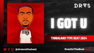 Timbaland Beat 2024  quotI Got Uquot 2000s RampB Type Beat [upl. by Digdirb]