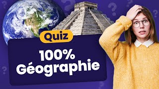 QUIZ 100 Géographie 🌍  30 Questions [upl. by Francklyn]