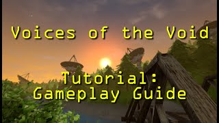 Voices of the Void  Tutorial  Gameplay Guide [upl. by Pincince]