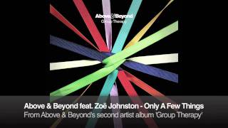 Above amp Beyond feat Zoë Johnston  Only A Few Things [upl. by Yentyrb339]