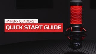 How to Use the HyperX QuadCast Microphone [upl. by Nitaf]