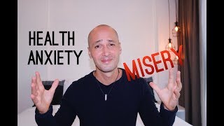 Why Health Anxiety Sufferers Live In Constant Misery ANXIETY GUY CLASSICS [upl. by Alisia]