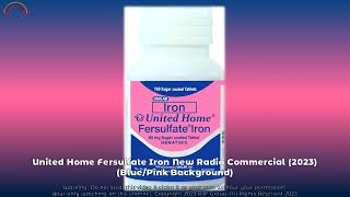 United Home Fersulfate Iron New Radio Commercial 2023 R3Fs NewGen [upl. by Croner]