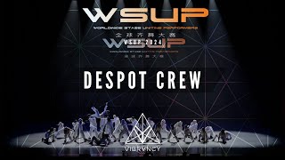 DESPOT CREW  WSUP Dance Comp 2024 VIBRVNCY 4K [upl. by Alliw]