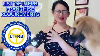 LTFRB FRANCHISE REQUIREMENTS [upl. by Annyahs598]