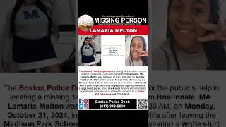 14 YEAR OLD LAMARIA MELTON IS MISSING FROM ROSLINDALE MASSACHUSETTS HELP BRING HER HOME SAFE [upl. by Sauder]