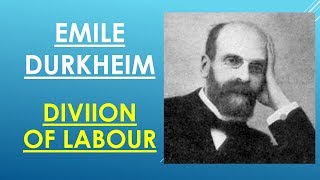 Sociology for UPSC  Durkheim  DIVISION OF LABOUR  Lecture 71 [upl. by Luzader]