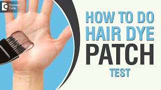 How to do a hair dye patch test  Dr Amee Daxini [upl. by Ceciley36]