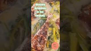 Ginataang Matangbaka Recipe matambaka bigeyefish [upl. by Halda]