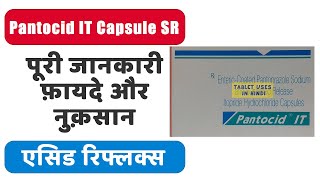 Pantocid IT Capsule SR Uses in Hindi  एसिड रिफ्लक्स  Side Effects  Dose 💊 [upl. by Parent]