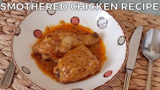 How to make Smothered Chicken Recipe  Quick amp Easy Dinner Recipes [upl. by Yhprum108]