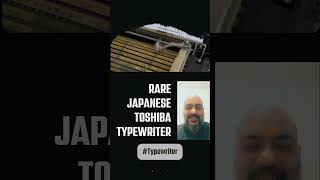 RARE Japanese Toshiba Typewriter [upl. by Galer]