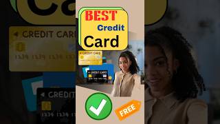 Best Credit Card free  free credit Card  shortsvideo shorts [upl. by Durrell]