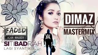 Siti Badriah X Alan Walker  Lagi Syantik DIMAZ REMIX [upl. by Cleodal]