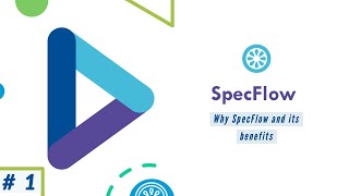 Why SpecFlow and Whats the benefit of having it🤷‍♀️ [upl. by Acalia382]