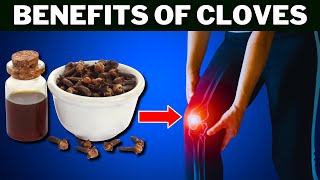 Benefits of Cloves Incredible Ways Cloves Boost Wellbeing [upl. by Maller551]