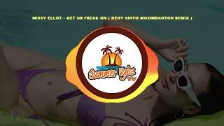 Missy Ellot  Get Ur Freak On Deny Sinto Moombahton Remix [upl. by Dlaregztif175]