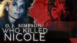 OJ Simpson Who Killed Nicole  Stunning Testimonies Never Seen Before [upl. by Uttica274]