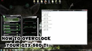 How to overclock an Nvidia GTX 560 Ti [upl. by Seda26]