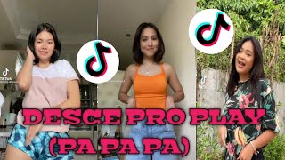 DESCE pro PLAY  PA PA PA  tiktok compilation  tiktok dance challenge [upl. by Minna]