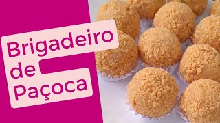 Brigadeiro de Paçoca muito cremoso e fácil de fazer [upl. by Alexei]