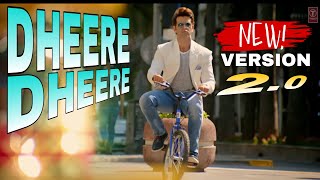 DHEERE DHEERE SE New Version 2024RomanticBollywood Songbollywoodsongs newsongs tseries [upl. by Aloivaf466]