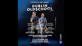 Dublin Oldschool 3OlympiaTheatre [upl. by Golightly]