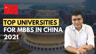 Top 10 Universities for MBBS in China 2021 [upl. by Suruat]