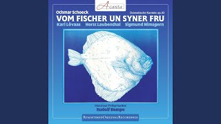 Vom Fischer un syner Frau Op 43 [upl. by Ramses]