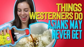 8 Things Westerners Do That Asians May NEVER Understand [upl. by Nroht438]