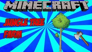 How To Get Lots Of Jungle Wood  Minecraft Jungle Tree Farm Tutorial [upl. by Yleak109]