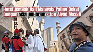 Penginapan Jemaah Malaysia Tabung Haji Pada Tahun Ini  Zon B Paling Dekat Dengan MasjdilHaram [upl. by Brookner342]