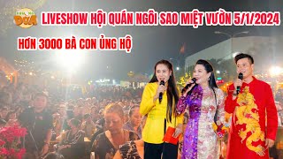 FULL LIVESHOW HỘI QUÁN NGÔI SAO MIỆT VƯỜN 512024 Khương Dừa hạnh phúc được hơn 3000 bà con ủng hộ [upl. by Wulf687]