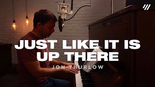 Just Like It Is Up ThereLet Worship Rise Worship Set  Jon Thurlow [upl. by Domenico165]