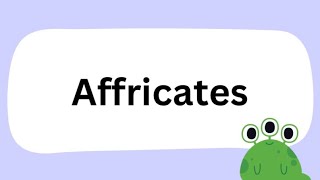 تلخيص شرح Affricates ف الصوتيات لتخصص انجليزي والمسابقه [upl. by Titus]