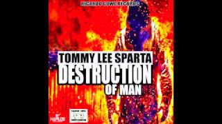 Tommy Lee Sparta  Destruction of Man Official Audio  Ricardo Gowe Records  21st Hapilos 2017 [upl. by Aihpos]