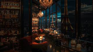 Paris Jazz Bar 🍷 Gentle Jazz Saxophone Music in Cozy Bar Ambience for Studying Relaxing Sleeping [upl. by Inalaehon]