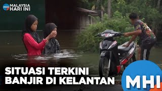 Situasi Terkini Banjir Di Kelantan  MHI 28 November 2023 [upl. by Hawkins]