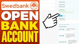 How To Open Swedbank Bank Account 2024 [upl. by Allecsirp]