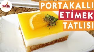 Portakallı Etimek Tatlısı  Tatlı Tarifleri  Nefis Yemek Tarifleri [upl. by Asselim]