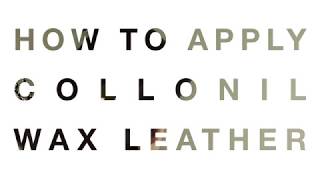 How to Apply Collonil Classic Wax Leather [upl. by Nivrag]