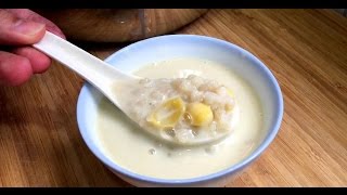 Ginkgo Barley with Yuba Chinese Dessert 腐竹白果薏米  3thanwongcom [upl. by Georgi]