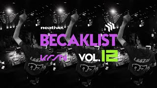 BECAKLIST VOL12  By KRSN [upl. by Arahset]