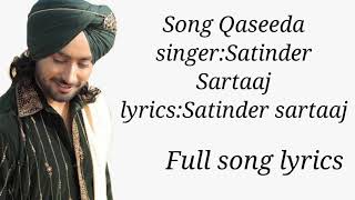 QaseedaLyricsSatinder sartaajFull lyrics video [upl. by Nelia]