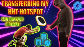 How to Transfer the Ownership of you Helium Hotspot Selling your HNT Hotspot Miner [upl. by Hendon991]