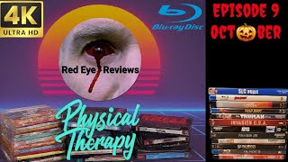 Physical Therapy Ep 9  Every 4K amp Blu Ray I Bought In October [upl. by Danas]