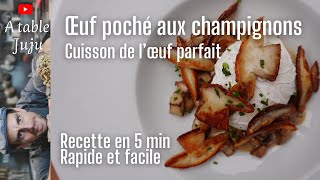 Œuf Poché Parfait sur Brunoise de Cèpes Crémée – Recette Facile amp Gourmande [upl. by Ramedlaw]