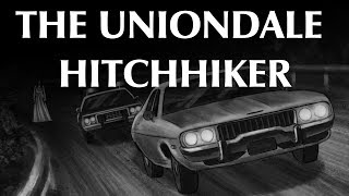 The Uniondale Hitchhiker [upl. by Pritchard]